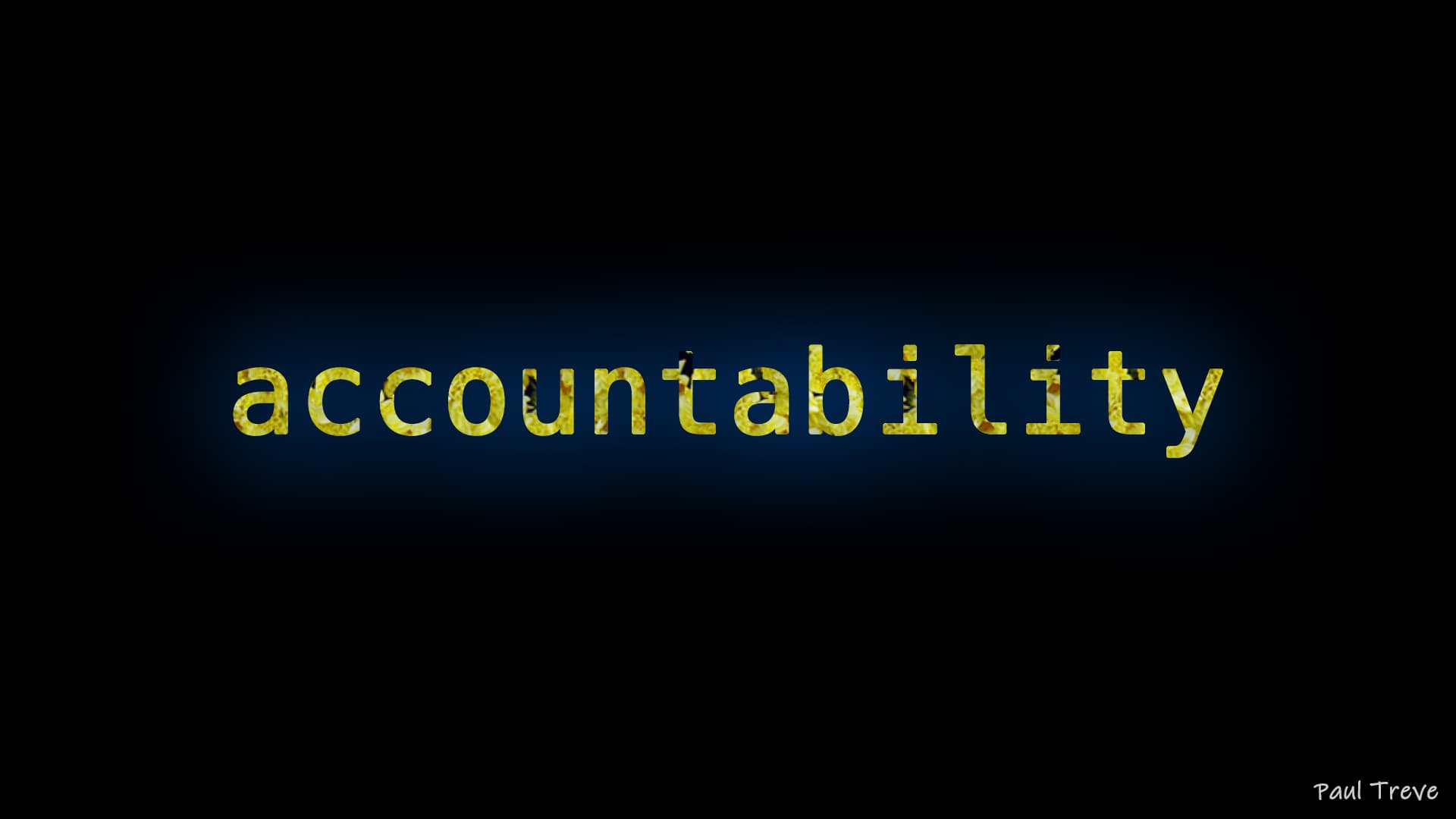 Hold yourself accountable